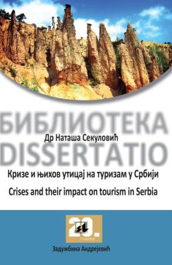 Krize i njihov uticaj na turizam u Srbiji / Crises and their impact on tourism in Serbia - Dr Nataša Sekulović