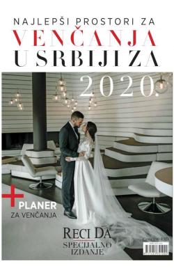 Najlepši prostori za venčanja u Srbiji za 2020. - broj 01, 11. dec 2019.