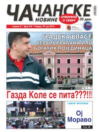 Čačanske novine - broj 418, 29. jul 2014.