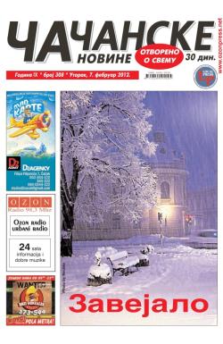 Čačanske novine - broj 308, 7. feb 2012.