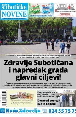 Nove Subotičke novine - broj 166, 15. maj 2020.