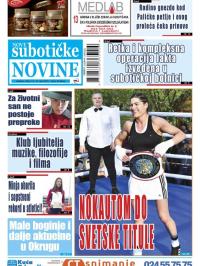 Nove Subotičke novine - broj 114, 10. maj 2019.