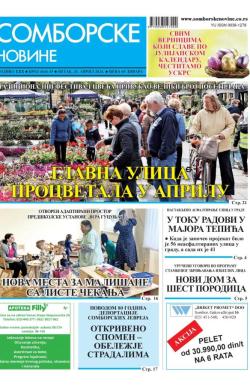 Somborske novine - broj 3644-45, 26. apr 2024.