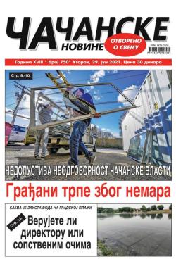 Čačanske novine - broj 750, 29. jun 2021.