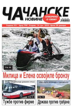 Čačanske novine - broj 798, 14. jun 2022.