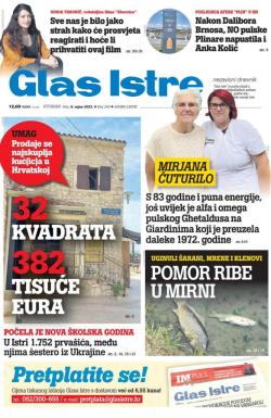 Glas Istre - broj 245, 6. sep 2022.