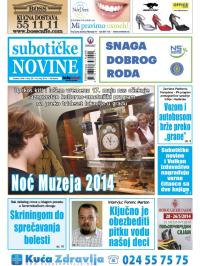 Nove Subotičke novine - broj 20, 16. maj 2014.