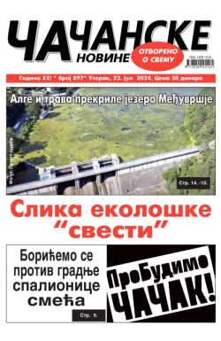 Čačanske novine - broj 897, 23. jul 2024.