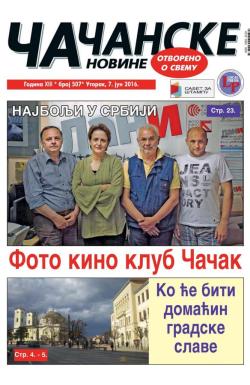 Čačanske novine - broj 507, 7. jun 2016.