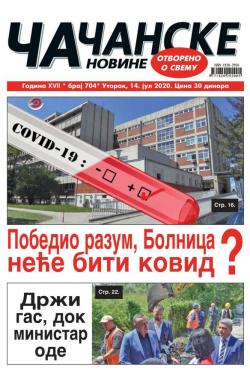 Čačanske novine - broj 704, 14. jul 2020.