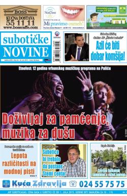 Nove Subotičke novine - broj 26, 26. jun 2015.