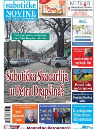 Nove Subotičke novine - broj 209, 19. mar 2021.