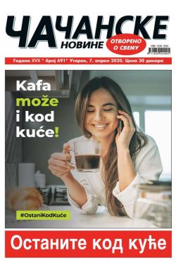 Čačanske novine - broj 691, 7. apr 2020.