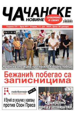 Čačanske novine - broj 891, 11. jun 2024.