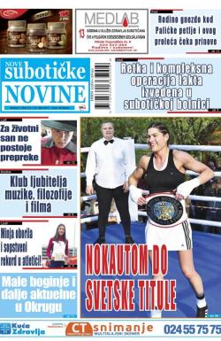 Nove Subotičke novine - broj 114, 10. maj 2019.