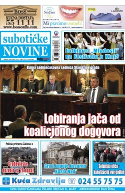 Nove Subotičke novine - broj 10, 6. mar 2015.