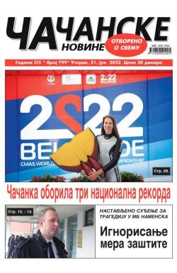 Čačanske novine - broj 799, 21. jun 2022.