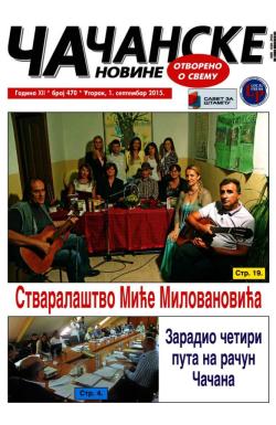 Čačanske novine - broj 470, 1. sep 2015.