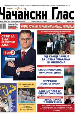 Čačanski glas - broj 11, 24. mar 2017.