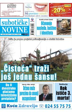 Nove Subotičke novine - broj 6, 7. feb 2014.