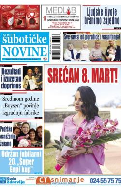 Nove Subotičke novine - broj 106, 8. mar 2019.