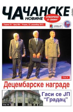 Čačanske novine - broj 486, 22. dec 2015.